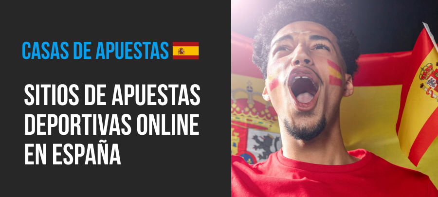 Ranking de las mejores casas de apuestas deportivas en España